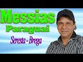 messias paraguai seresta brega