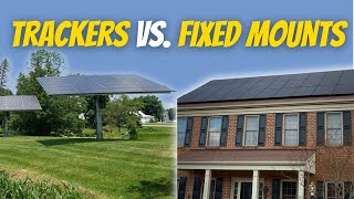 Solar Trackers vs  Fixed Mounted Solar Systems