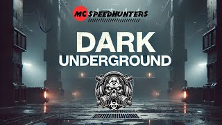 MC SPEEDHUNTERS DARK UNDERGROUND (Official Hardstyle Audio)