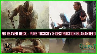 Gwent | Nilfgaardian Reaver Deck - Pure Toxicity \u0026 Destruction Guaranteed!