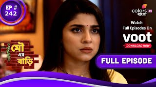 Mou Er Bari | মৌ এর বাড়ি | Episode 242 | 28 April 2022