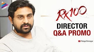 RX 100 Director Ajay Bhupathi Q&A Interview Promo | Kartikeya | Payal Rajput | Telugu FilmNagar