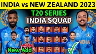 New Zealand Tour Of lndia T20 Series 2023 | Team India Final T20 Squad | India T20 Squad vs Nz 2023