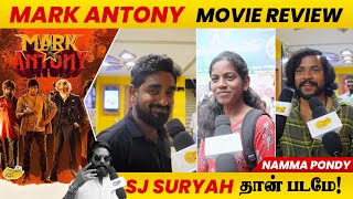 Mark Antony Public Review | Vishal | SJ Suryah | Pondicherry #nammapondy