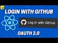 GitHub Login With React (GitHub APIs, GitHub OAuth 2.0 Authentication)