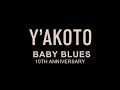 Y'akoto | Baby Blues | 10th Anniversary Live Sessions (a film by Naafia Naahemaa)