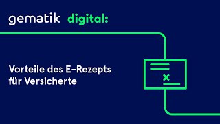 gematik digital: Das E-Rezept für Versicherte