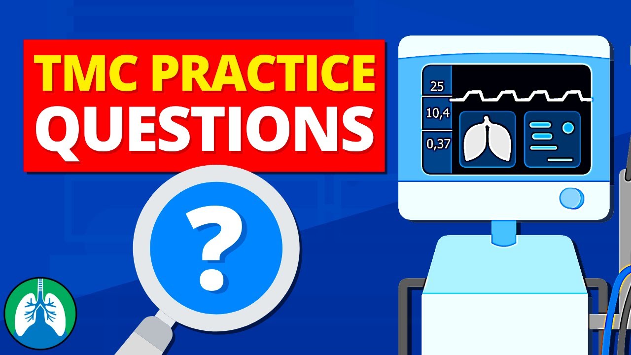 Mechanical Ventilation (TMC Practice Questions) | Respiratory Therapy ...