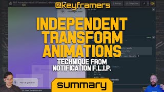 Dependable Independent Transform Animations | SUMMARY from Notification FLIP | @keyframers 3.8.3