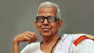 Renowned Malayalam poet and Jnanpith winner Mahakavi Akkitham Achuthan Namboodiri passes away at 94