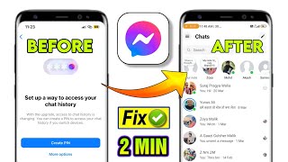 fix messenger set up a way to access your chat history | set up a way to access your chat history