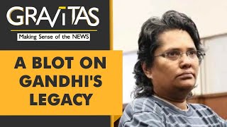 Gravitas: Mahatma Gandhi great granddaughter sentenced to 7 years in jail