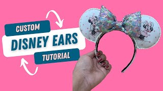 DIY Custom Disney Ears: How to Make Disney Ears