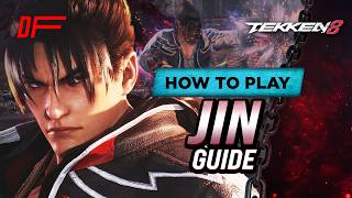 JIN guide by Sef | Tekken 8