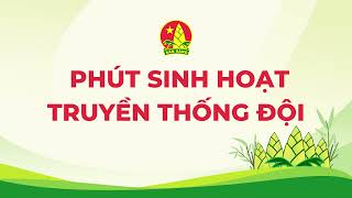 Phút sinh hoạt truyền thống