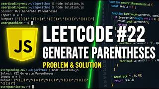 Generate Parentheses - LeetCode 22 - JavaScript Solution