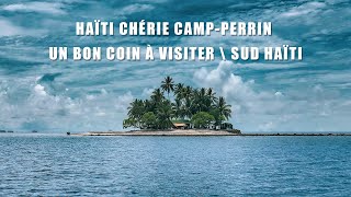 Camp Perrin, un bon coin à visiter || Sud Haïti