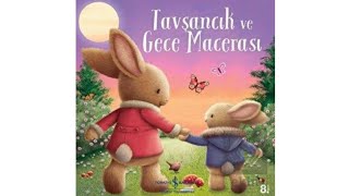 Tavşancık ve Gece Macerası 🐰🐰🌓eğlenceli sesli çocuk hikaye kitapları