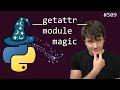 module level __getattr__ (intermediate) anthony explains #509