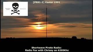 [PR91-3] Shortwave Pirate: Radio Fax with Chrissy ~ Easter 1991