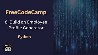 Build an Employee Profile Generator - FCC Python Course