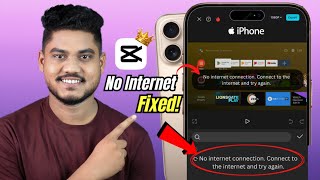 Fix Capcut Pro No Internet Connection Problem iPhone 2025 | How to Solve Capcut No Internet Problem