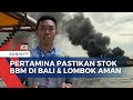 Pasca Kebakaran Kapal, Pertamina Pastikan Stok BBM di Bali dan Lombok Aman!