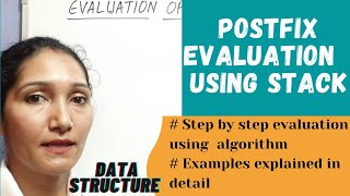 Evaluating A Postfix Expression Using STACK| Examples | Data Structure #42