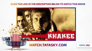 Watch Full Movie - Khakee