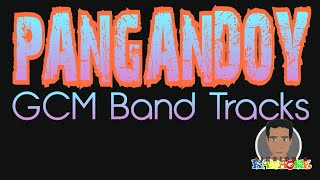 Pangandoy by GCM Band I Karaoke