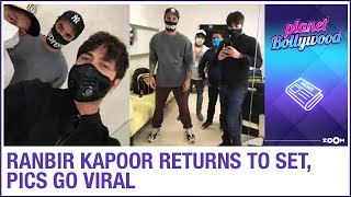 Ranbir Kapoor returns to set, pictures of celebrating his hairstylist's birthday go VIRAL