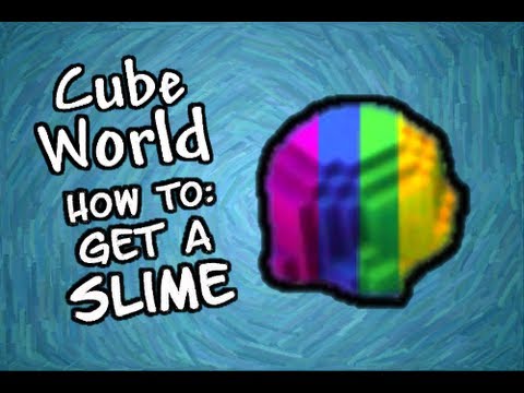 Cube World Alpha: How to Get a Slime Pet [Tutorial]