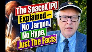 SpaceX educational video. Is it going to Mars? Can you buy it? Everything about the IPO explained.