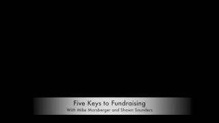 Five Keys to Fundraising Interview