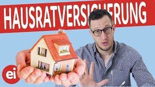 HAUSRATVERSICHERUNG – Alles was Du wissen musst!