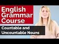 English Grammar Course Countable and Uncountable Nouns #5