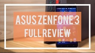 ASUS Zenfone 3 Full Review