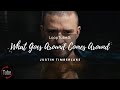 What Goes Around Comes Around | Justin Timberlake ♨️ (1HR Loop)