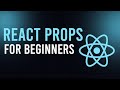 Mastering React Props  A Quick Guide
