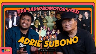 TIPS JADI PROMOTOR MUSIK! | PART 2 #CULIK KIKI UCUP \u0026 ADRIE SUBONO