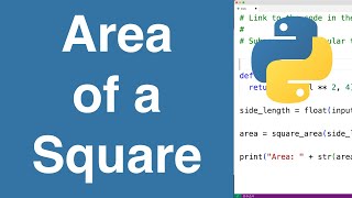 Area of a Square | Python Example