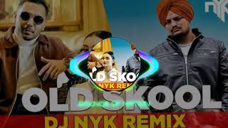 Sidhu Moose Wala Old School (Bhangra Remix) - DJ NYK (Latest Punjabi Song 2020)