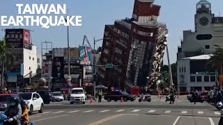 Taiwan Hit By Biggest Earthquake in 25 Years | Strong earthquake rocks Taiwan, collapsing buildings