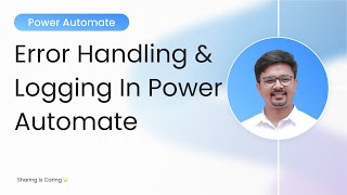 Error Handling in Power Automate Flow: Complete Guide to Try-Catch, Scopes & Best Practices