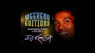 DJ KEANO SA - WEEKEND EDITION 01 AMAPIANO 2025