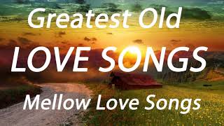 Memories Romantic Love Songs | Greatest Cruisin Old Love Songs 2021| Melow Love Songs Ever