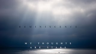 Beautiful Love Emotional Sad Epic Piano Solo | My Thoughts Are Stars