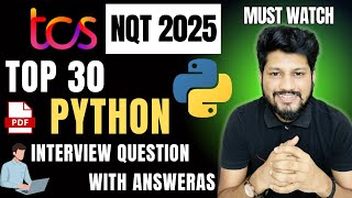 🔥 TCS NQT 2025: Top 30 Python Interview Questions with Answers | Ninja, Digital, Prime