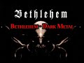 Bethlehem - The 11th Commandment