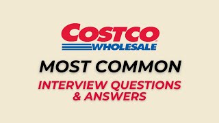 Costco Interview Questions and Answers for 2026